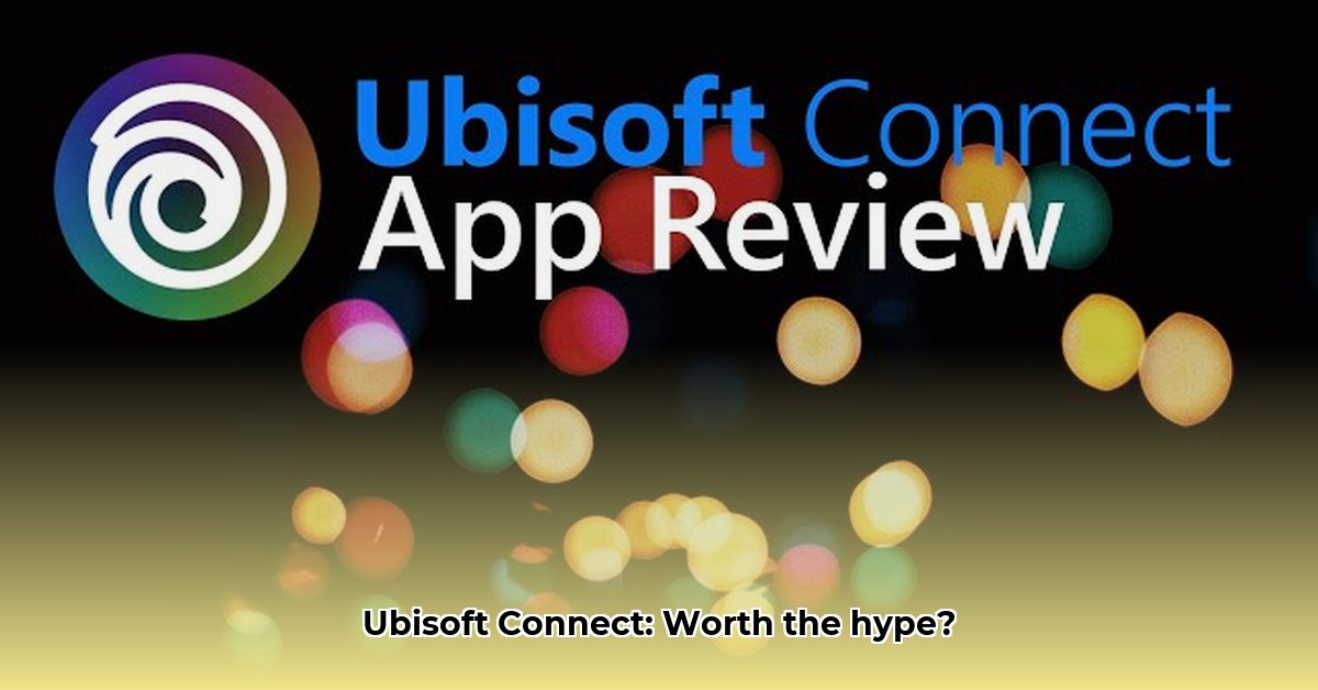 is-ubisoft-connect-worth-it